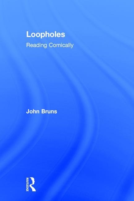 Loopholes: Reading Comically - Ingram