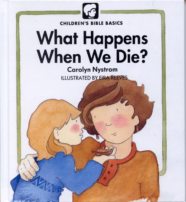 What Happens When We Die? - Ingram