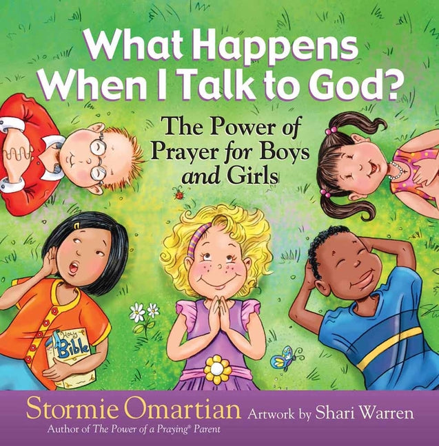 What Happens When I Talk to God?: The Power of Prayer for Boys and Girls - Ingram