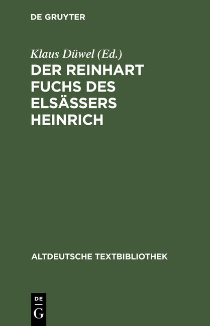 Reinhart Fuchs des Elsässers Heinrich (1. Auflage, Reprint 2013) - Ingram