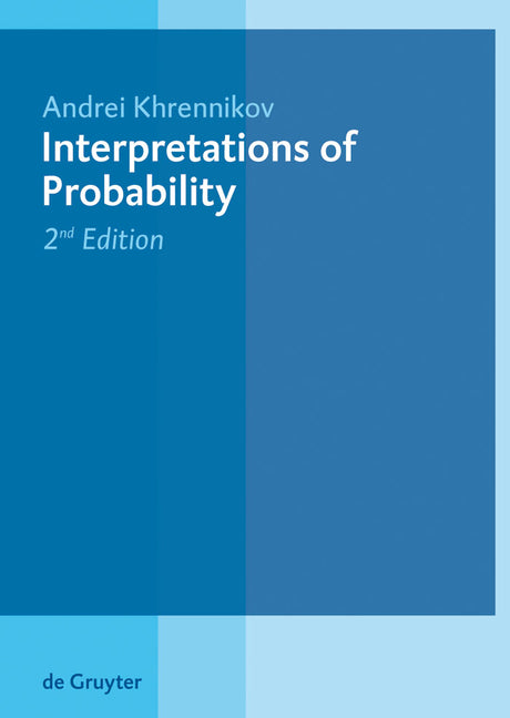 Interpretations of Probability (Rev. and Ext.) - Ingram