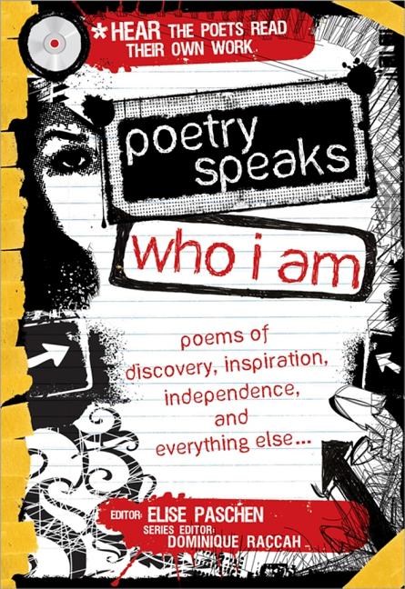 Poetry Speaks Who I Am: Poems of Discovery, Inspiration, Independence, and Everything Else [With CD (Audio)] - Ingram