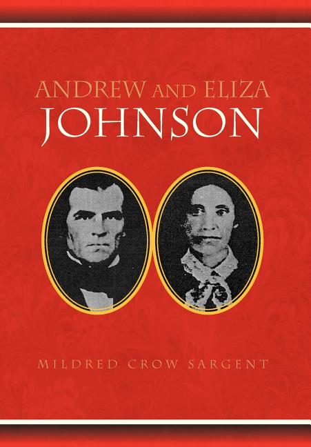 Andrew and Eliza Johnson - Ingram