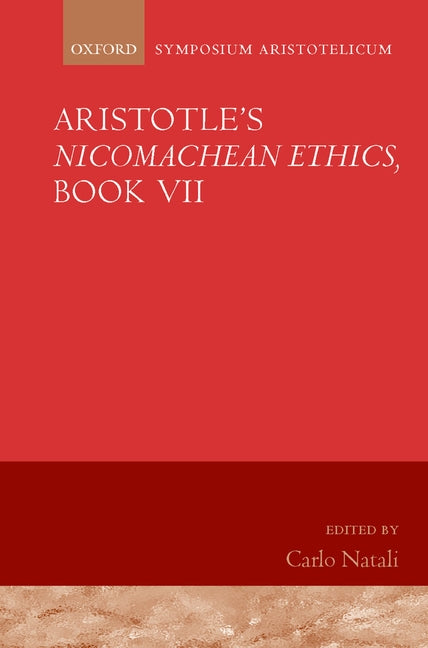 Aristotle: Nicomachean Ethics, Book VII - Ingram