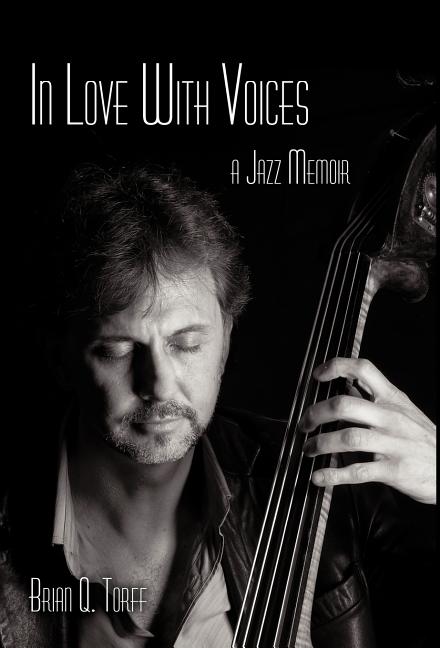 In Love with Voices: A Jazz Memoir - Ingram