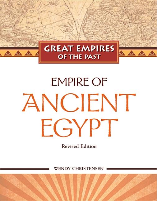 Empire of Ancient Egypt (Revised) - Ingram