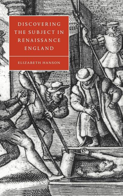 Discovering the Subject in Renaissance England - Ingram