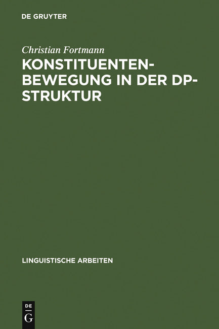 Konstituentenbewegung in der DP-Struktur (Reprint 2010) - Ingram