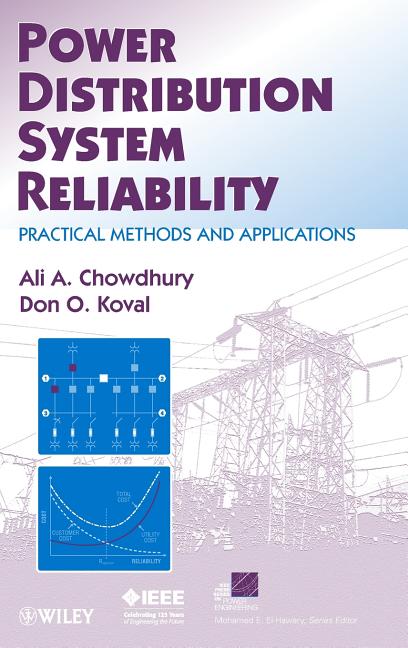 Power Distribution System Reliability: Practical Methods and Applications - Ingram