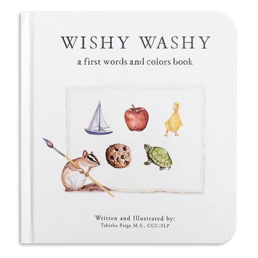 Wishy Washy: A Board Book of First Words and Colors for Growing Minds - Ingram