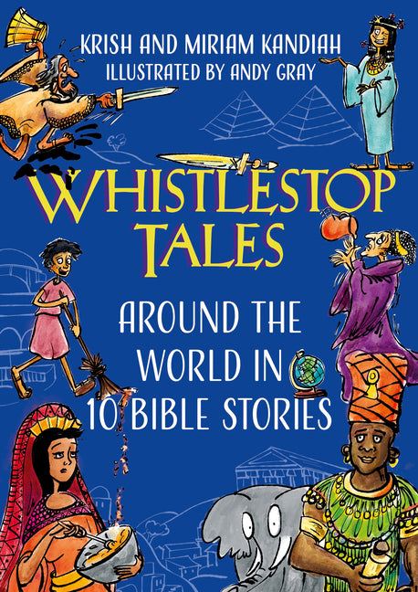 Whistlestop Tales: Around the World in 10 Bible Stories - Ingram