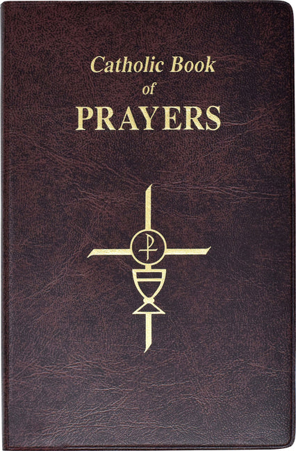 Catholic Book of Prayers: Popular Catholic Prayers Arranged for Everyday Use - Ingram