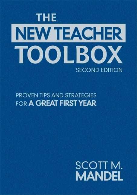 New Teacher Toolbox: Proven Tips and Strategies for a Great First Year - Ingram
