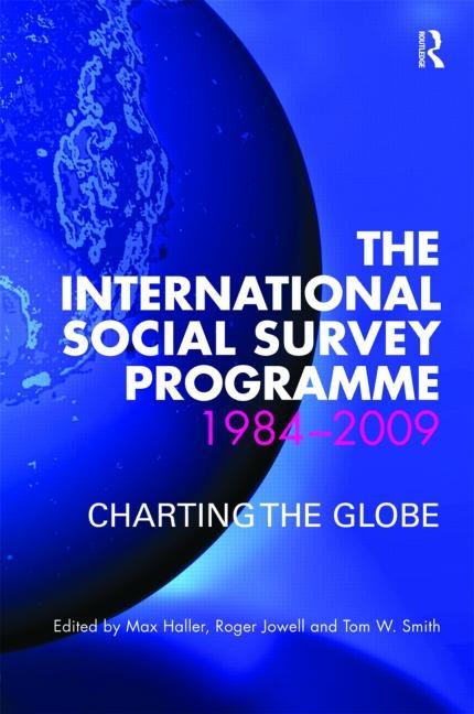 International Social Survey Programme 1984-2009: Charting the Globe - Ingram