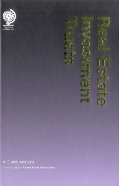 Real Estate Investment Trusts: A Global Analysis - Ingram