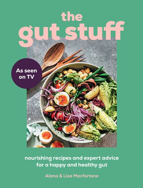Gut Stuff: Nourishing Recipes and Expert Advice for a Happy and Healthy Gut - Ingram
