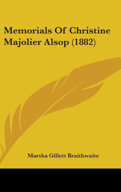 Memorials Of Christine Majolier Alsop (1882) - Ingram