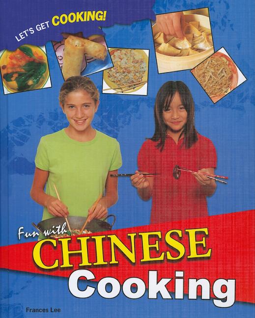 Fun with Chinese Cooking - Ingram