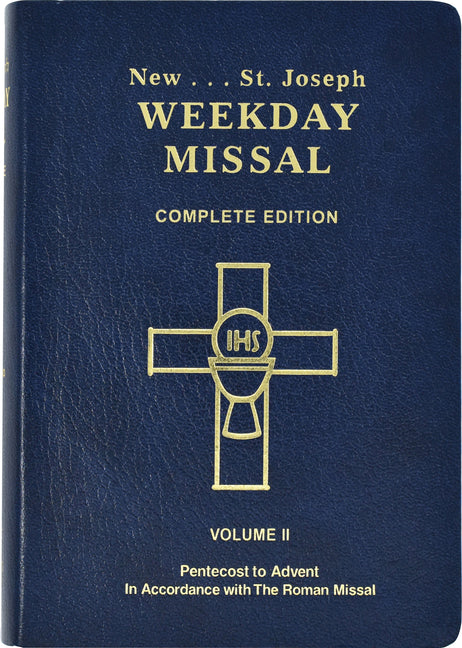 St. Joseph Weekday Missal (Vol. II / Pentecost to Advent): In Accordance with the Roman Missal - Ingram