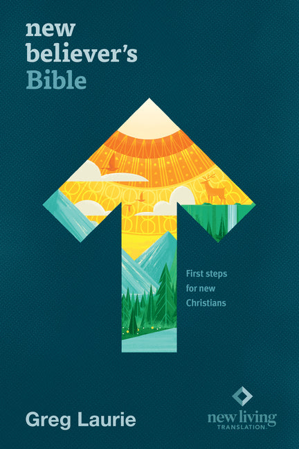 New Believer's Bible NLT (Hardcover): First Steps for New Christians - Ingram