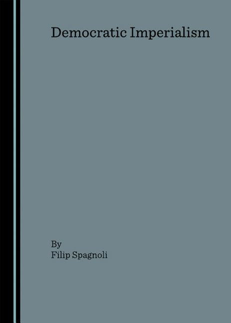 Democratic Imperialism - Ingram