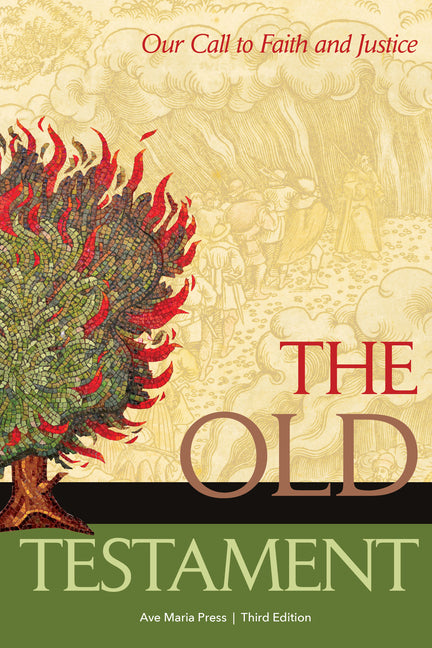 Old Testament: Our Call to Faith and Justice (Student Edition, Third) - Ingram