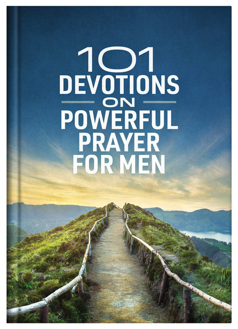 101 Devotions on Powerful Prayer for Men - Ingram