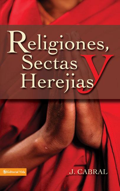 Religiones, Sectas y Herejias - Ingram