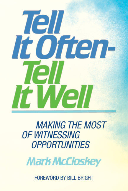 Tell It Often - Tell It Well - Ingram