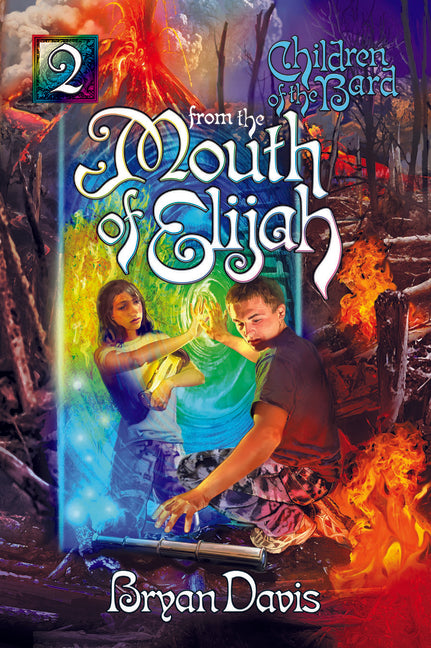From the Mouth of Elijah (Children of the Bard V2) - Ingram