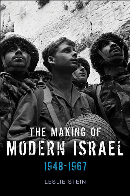 Making of Modern Israel: 1948-1967 - Ingram