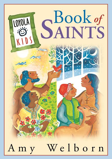 Loyola Kids Book of Saints - Ingram