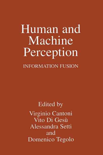 Human and Machine Perception: Information Fusion - Ingram
