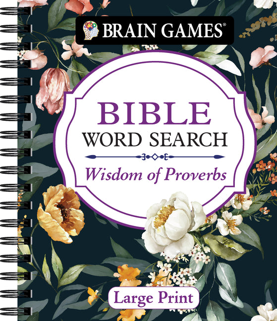 Brain Games - Bible Word Search: Wisdom of Proverbs Large Print - Ingram