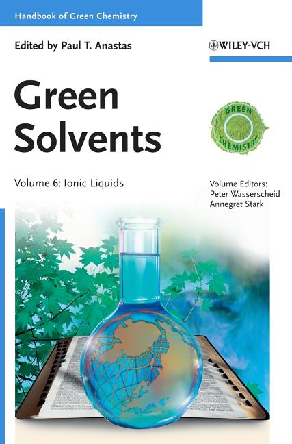 Green Solvents, Volume 6: Ionic Liquids - Ingram