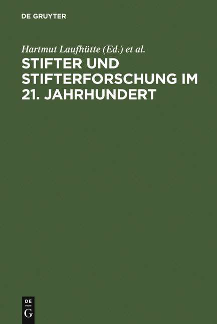 Stifter und Stifterforschung im 21. Jahrhundert (Reprint 2011) - Ingram