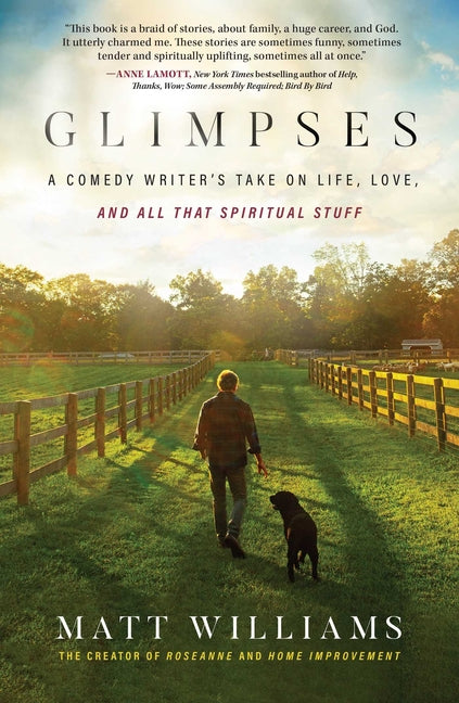 Glimpses: A Comedy Writer's Take on Life, Love, and All That Spiritual Stuff - Ingram