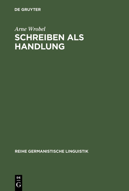 Schreiben als Handlung (Reprint 2012) - Ingram