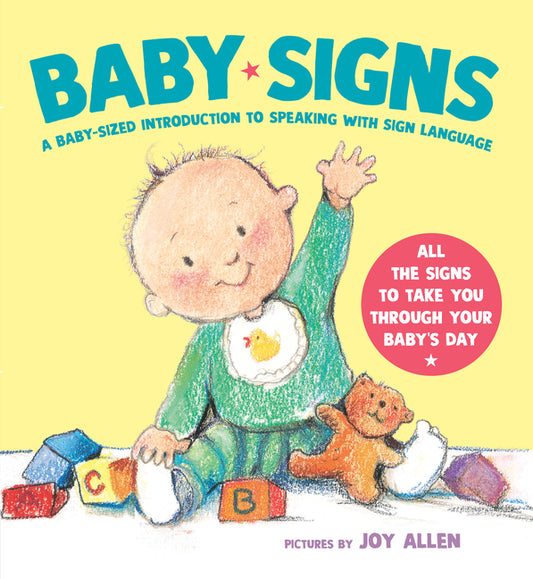 Baby Signs: A Baby-Sized Introduction to Speaking with Sign Language - Ingram