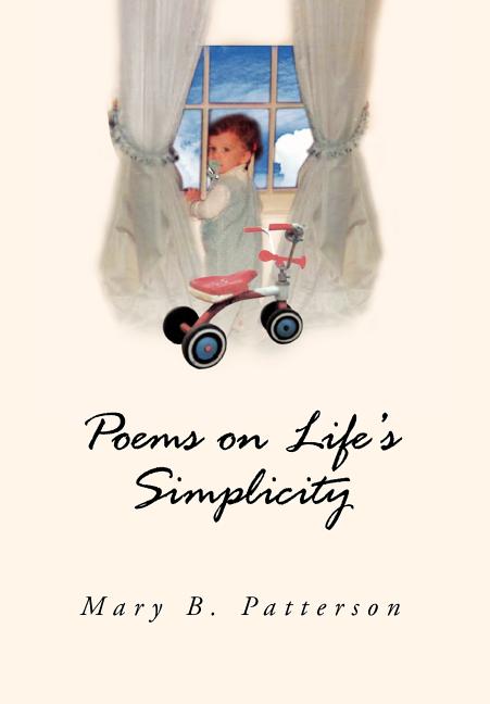 Poems on Life's Simplicity - Ingram