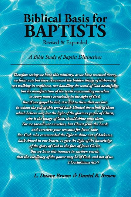 Biblical Basis for Baptists - Ingram