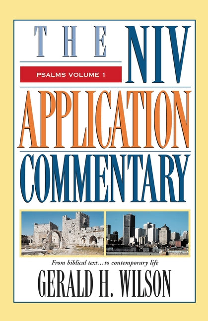 Psalms: Volume 1: From Biblical Text...to Contemporary Life - Ingram