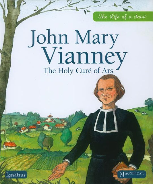 John Mary Vianney: The Holy Cure of Ars - Ingram