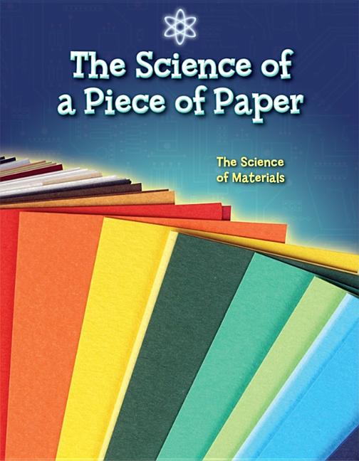 Science of a Piece of Paper - Ingram