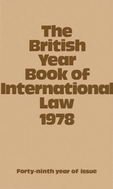 British Year Book of International Law: Volume 49: 1978 - Ingram