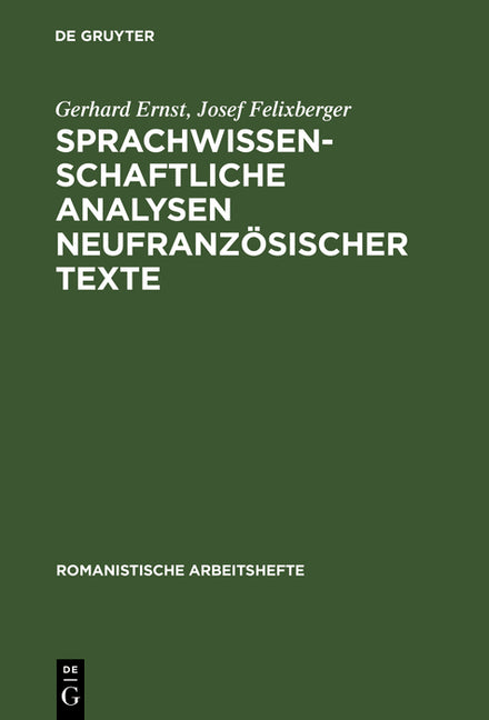 Sprachwissenschaftliche Analysen Neufranzösischer Texte (Reprint 2012) - Ingram