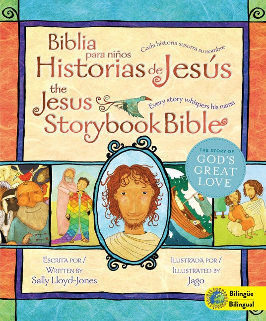 Jesus Storybook Bible (Bilingual) / Biblia Para Niños, Historias de Jesús (Bilingüe): Every Story Whispers His Name - Ingram