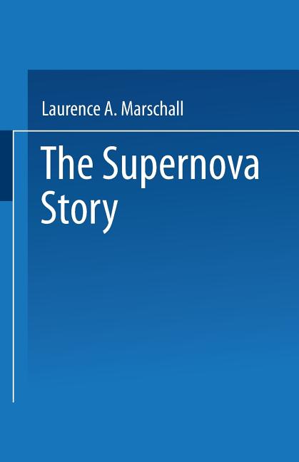 Supernova Story (Softcover Reprint of the Original 1st 1988) - Ingram