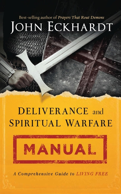 Deliverance and Spiritual Warfare Manual - Ingram