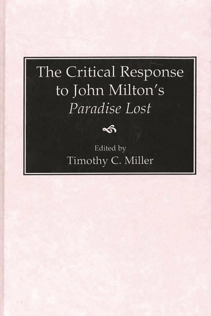 Critical Response to John Milton's Paradise Lost - Ingram